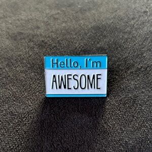 Blue and White 'Hello, I'm Awesome' Pin